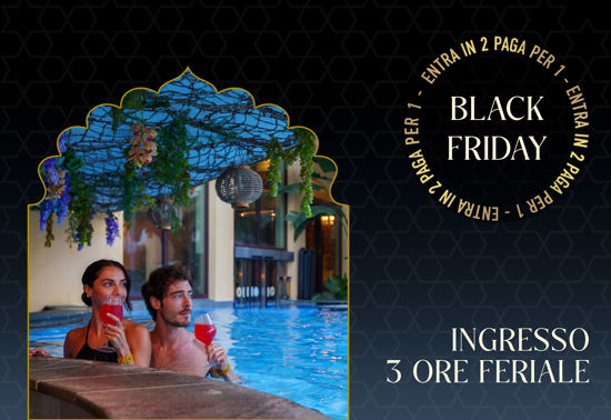 Asmana | Promo Black Friday | Ingresso 3 ore feriale 2X1